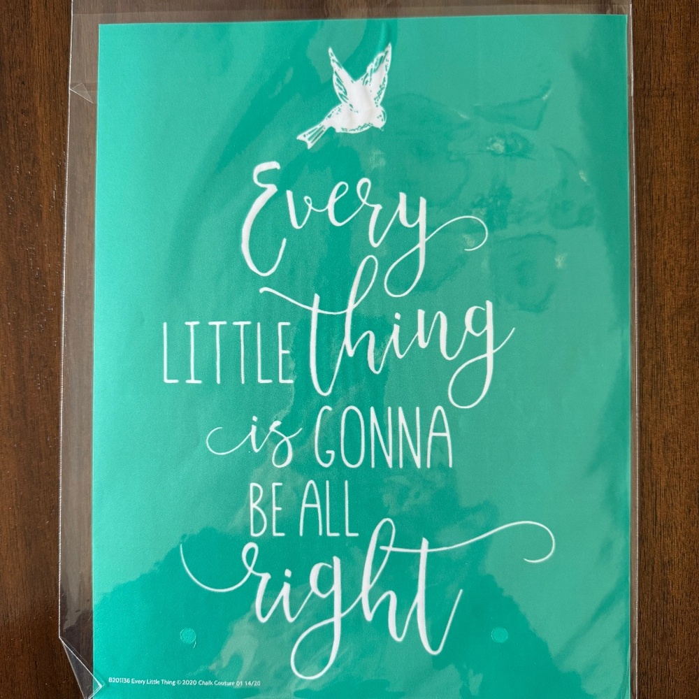 NEW - Chalk Couture Silk Screen Transfer - "Every Little Think..."